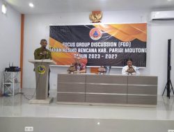 BPBD Gelar FGD Kajian Risiko Bencana Kabupaten Parigi Moutong Tahun 2023-2027